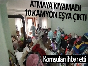 Atmaya kıyamadı, 10 kamyon eşya biriktirdi