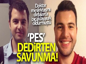 Meslektaşını öldüren doktor: 'Sözlerini erkeklik gururuma yediremedim'