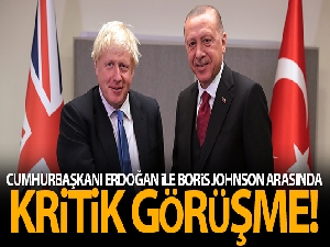 Cumhurbaşkanı Erdoğan, Birleşik Krallık Başbakanı Johnson ile telefonda görüştü