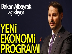 Bakan Albayrak'tan 'Yeni Ekonomi Programı' açıklamaları
