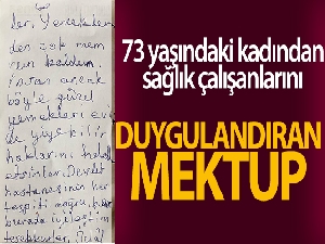 Covid-19 hastasından duygulandıran mektup