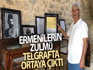 Ermenilerin zulmü telgrafta ortaya çıktı