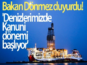 Bakan Dönmez: 'Denizlerimizde Kanuni dönemi başlıyor'