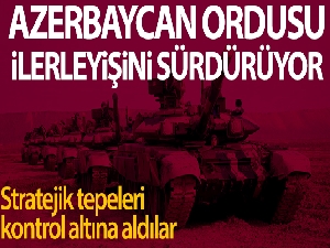 Azerbaycan ordusu, Madagiz çevresinde stratejik tepeleri kontrol altına aldı