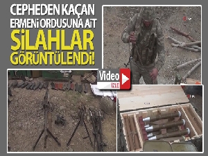 Cepheden kaçan Ermeni ordusuna ait silahlar görüntülendi