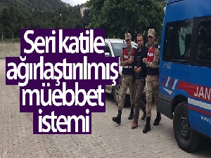 Ordu'da 8 kişiyi öldüren seri katile, ağırlaştırılmış müebbet istemi