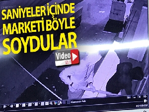 Saniyeler içinde marketi soydular