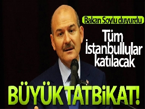 İçişleri Bakanı Süleyman Soylu: 'Bu ayın sonuna kadar İstanbulumuzun bir ilçesinde tatbikat gerçekleştireceğiz'