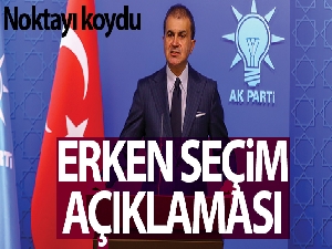 AK Parti Sözcüsü Çelik: 'Erken seçim söz konusu değil'