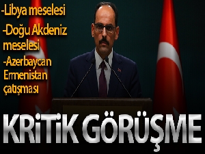 Cumhurbaşkanlığı Sözcüsü Kalın, ABD Ulusal Güvenlik Danışmanı O'Brien ile görüştü
