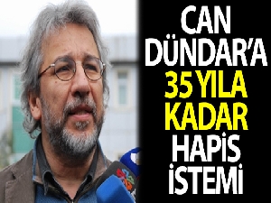 Can Dündar hakkında 35 yıla kadar hapis istendi