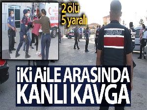 Konya'da iki aile arasında silahlı kavga: 2 ölü, 5 yaralı