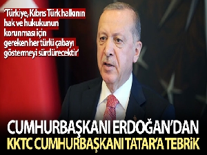 Cumhurbaşkanı Erdoğan'dan Tatar'a tebrik