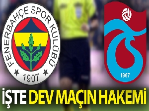 Fenerbahçe - Trabzonspor maçı Cüneyt Çakır'ın