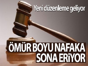 Yeni nafaka düzenlemesi geliyor