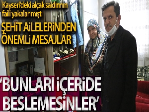 MİT'in müthiş operasyonunun ardından şehit ailelerinden önemli açıklama