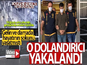 Düğünde sahtesiyle gerçek altını değiştiren dolandırıcı yakalandı