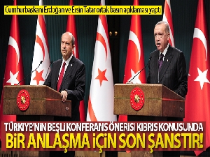 Cumhurbaşkanı Erdoğan: 'Türkiye'nin Kıbrıs'ta adil ve kalıcı çözüm için iradesi bakidir'