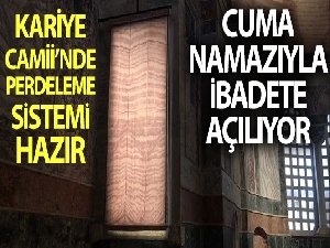 Kariye Cami'nde perdeleme sistemi hazır