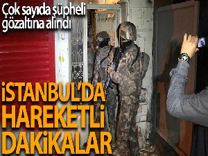 İstanbul'da terör örgütü DHKP-C operasyonu
