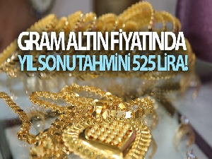 Gram altın fiyatında yıl sonu tahmini 525 lira
