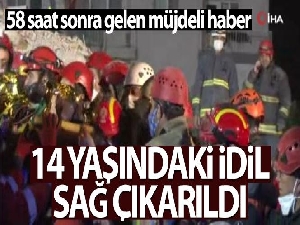 58 saat sonra enkazdan sağ kurtarıldı