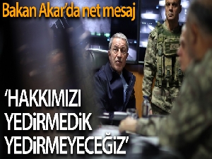 Bakan Akar: '(Doğu Akdeniz'deki gelişmeler) Hakkımızı yedirmedik, yedirmeyeceğiz'