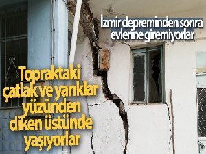 Topraktaki çatlak ve yarıklar yüzünden iki mahalle halkı diken üstünde yaşıyor