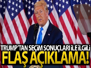 Donald Trump'tan seçim sonuçları ile ilgili flaş açıklama!