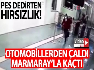 Kadıköy'de pes dedirten hırsızlık: Otomobillerden hırsızlık yapıp Marmaray'la kaçtı
