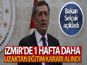 İzmir'de 1 hafta daha uzaktan eğitim kararı alındı