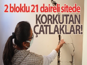 Antalya'da 2 bloklu 21 daireli bina sakinlerini korkutan çatlaklar