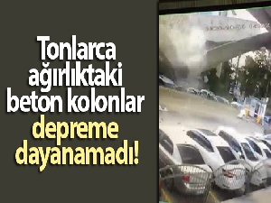Depremde dev beton blokların araçların üzerine düşme anı
