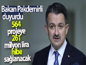 Bakan Pakdemirli: '564 projeye 261 milyon lira hibe sağlanacak'