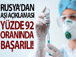 Rusya: "Korona virüse karşı geliştirilen Sputnik V aşısı, yüzde 92 başarılı"