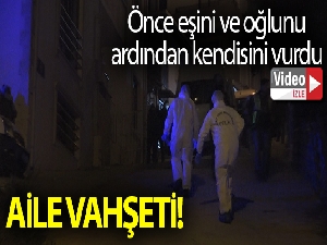 Kocaeli'de aile vahşeti: 3 ölü