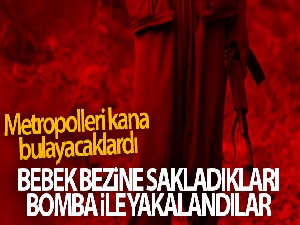 Metropolleri kana bulayacaklardı, bebek bezine sakladıkları bomba ile yakalandılar