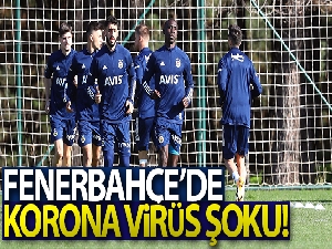 Fenerbahçe'de vaka sayısı 2'ye yükseldi