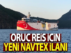 Oruç Reis için yeni Navtex ilanı