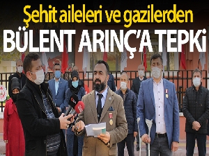 Şehit aileleri ve gazilerden Bülent Arınç'a tepki mektubu