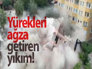 Yürekleri ağza getiren apartmanın yıkımı