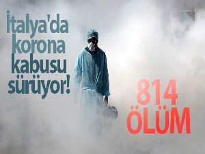 İtalya'da son 24 saatte korona virüsten 814 ölüm