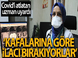Covid'i atlatan İç Hastalıkları Uzmanı uyardı: 'Kafalarına göre ilacı kesiyorlar'