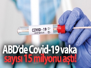ABD'de Covid-19 vaka sayısı 15 milyonu aştı
