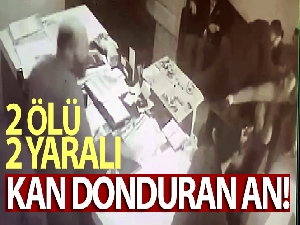 İki kişinin öldüğü kavganın dehşet anları güvenlik kamerasında