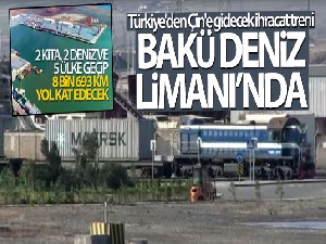 Türkiye'den Çin'e gidecek ihracat treni, Bakü Deniz Limanı'nda