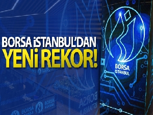 Borsa günü rekor seviyede kapattı