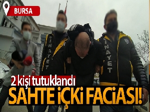 Bursa'daki sahte içki faciasıyla ilgili 2 şüpheli tutuklandı