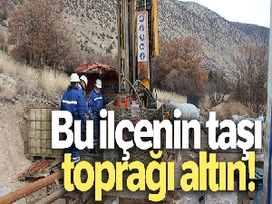 Erzurum'un Olur ilçesinin taşı toprağı altın