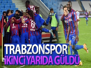Trabzonspor, ikinci yarıda güldü